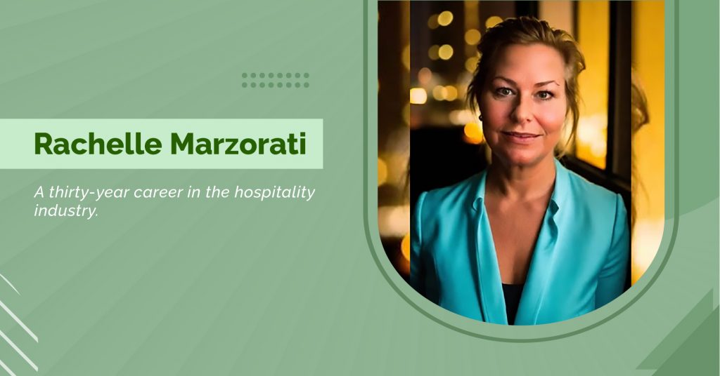 Rachelle Marzorati Hotelier